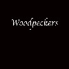 Woodpeckers
