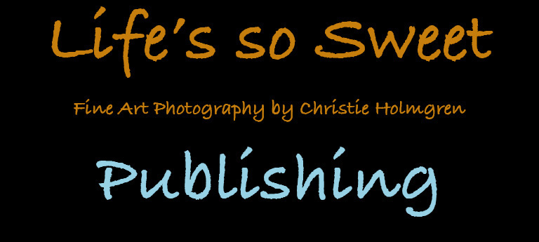 Life's so Sweet
                  Publishing